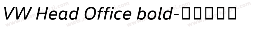 VW Head Office bold字体转换